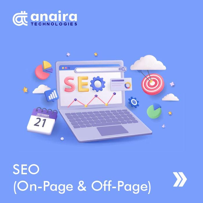 SEO On Page and Off Page Services Anaira Technologies